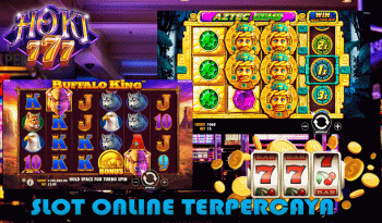 SLOT ONLINE TERPERCAYA HOKI777